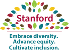 Stanford: Embrace diversity. Advance equity. Cultivate inclusion.